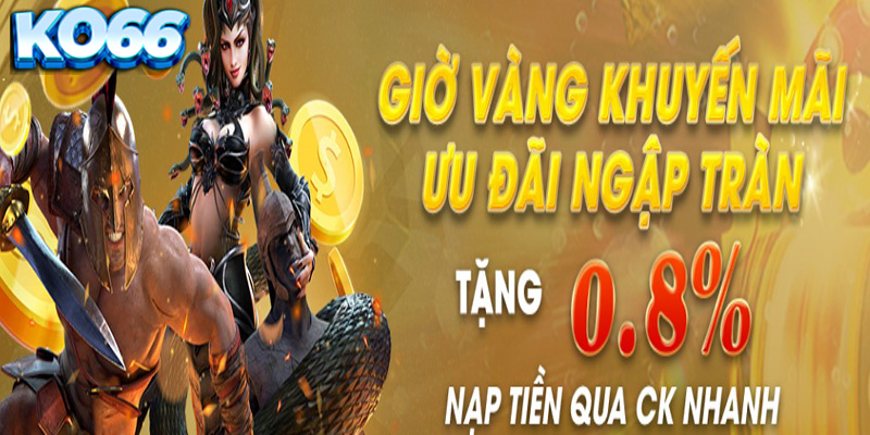 Nạp Tiền KO66 - Thưởng Khủng Cho Lần Nạp Đầu Tiên Lên Đến Hàng Triệu Đồng